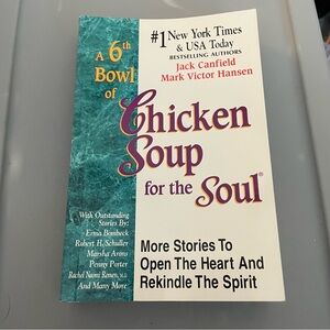 Chicken Soup for the Soul: A 6th Bowl Edition - Teal Cover